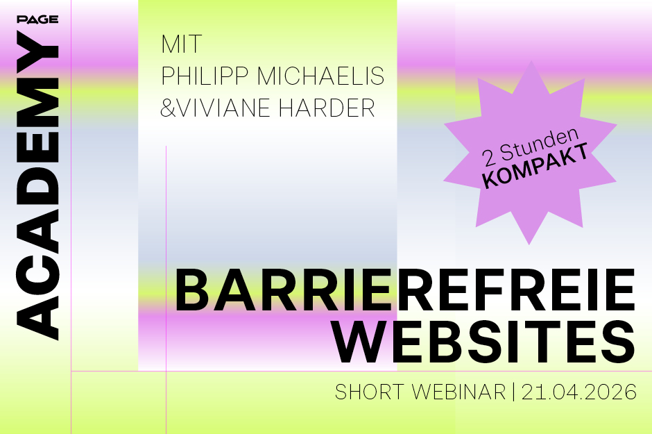 Grafisches Webinar-Plakat in einem pastelligen Farbverlauf aus Grün, Lila und Grau. Links steht vertikal »Academy«, oben die Referent:innen Philipp Michaelis und Viviane Harder. Zentral in fetter Schrift der Titel »Barrierefreie Websites«, daneben ein Stern mit dem Hinweis »2 Stunden Kompakt«. Unten steht »Short Webinar | 21.04.2026«.