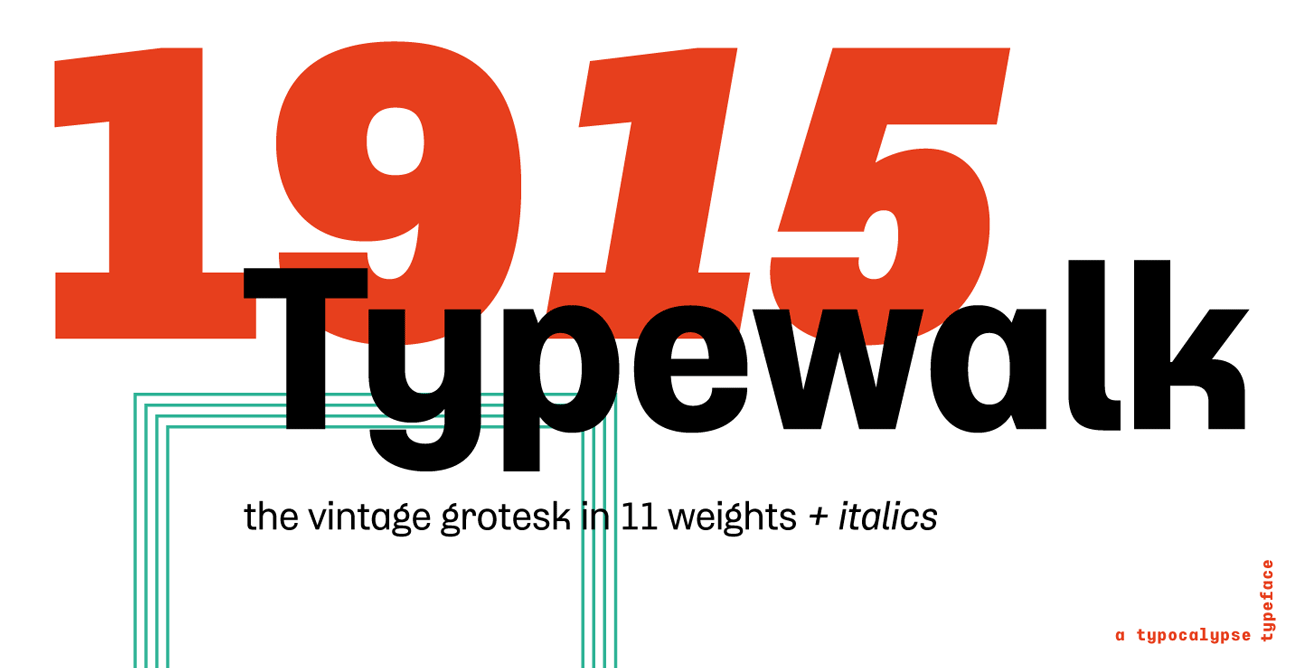 Typewalk 1915, Typocalypse, Typografie