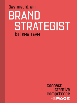 Produkt: PAGE - Connect Booklet - Das macht ein Brand Strategist bei KMS Team