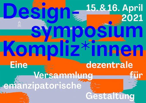 Digitales Designsymposium KOMPLIZ*INNEN an der BURG