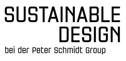 Sustainable Design bei der Peter Schmidt Group