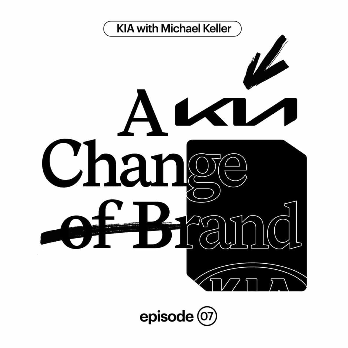 A KIA Change of Brand