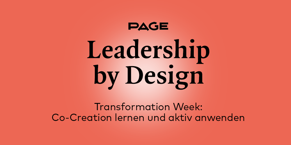 Erfahren Sie im Webinar Leadership by Design, wie sie Co-Creation lernen und aktiv anwenden