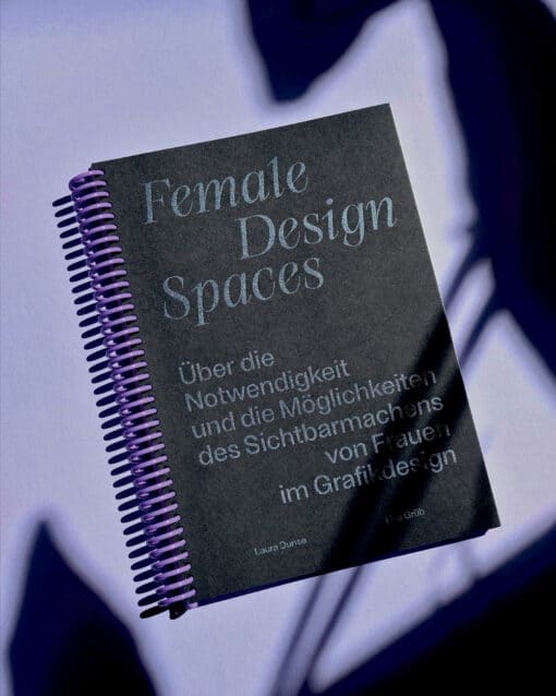 Coverdesign für die Abschlussarbeit Female Design Spaces von Lisa Grüb und Laura Dunse