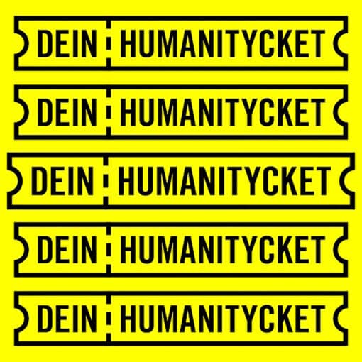 Im leuchtenden gelb der Amnesty International Organisation mit schwarzer Typo steht: Dein Humanity Ticket