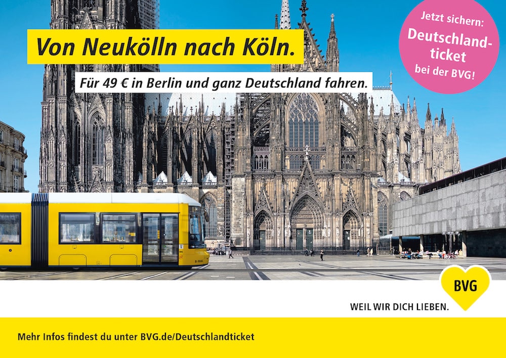 Neue BVG-Kampagne zum 49 Euro-Ticket: Von Neukölln nach Köln