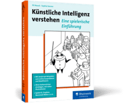 Buchtipp: »Künstliche Intelligenz Verstehen« › PAGE Online