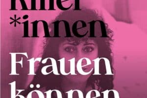 Eine Kampagne mit pink eingefärbten Portraits vor denen in schwarzer Type steht »Frauen können alles« und geänderte Begriffe wie »Serienmörder:in« »Auftragskiller:in«