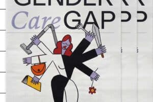 Auf dem cover sieht man unter der Headline »Gender care gap« eine Frau mit vielen Armen, die alles gleichzeitig zu erledigen scheint.