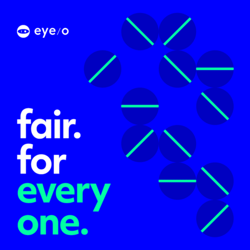 eyeo Redesign mit Slogan fair for everyone und kreisen und Schrift in leuchtendem Blau und Grün