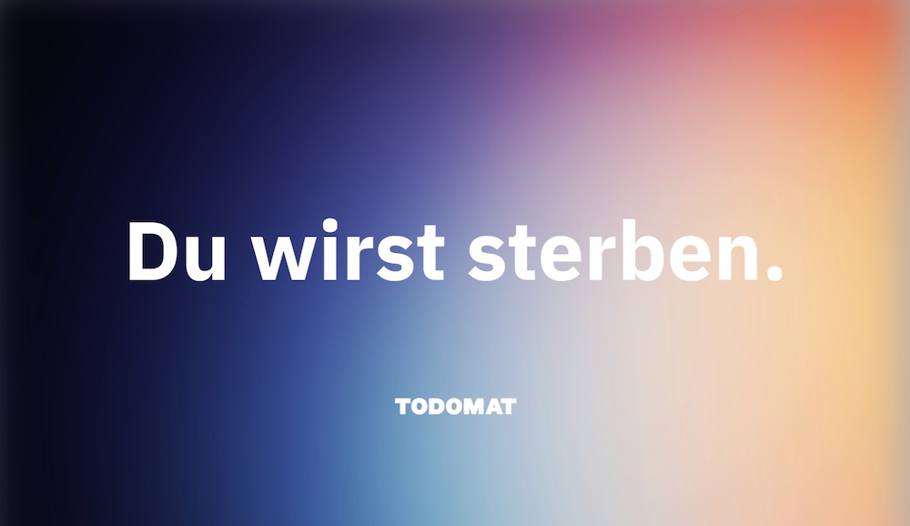 Wie möchtest du dich verabschieden? Der Todomat hilft dabei