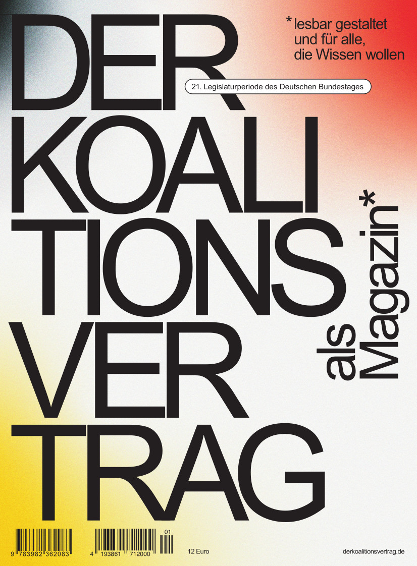 Schwere Kost gut verpackt! Der Koalitionsvertrag als Magazin