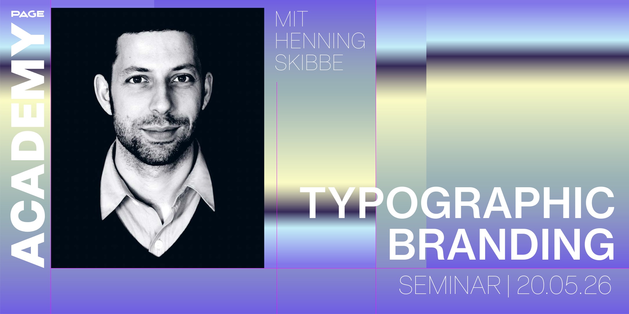 Im PAGE Webinar mit Henning Skibbe erfährst du, wie du typografische Entscheidungen triffst, die Marken sichtbar, unverwechselbar und zukunftsfähig machen.