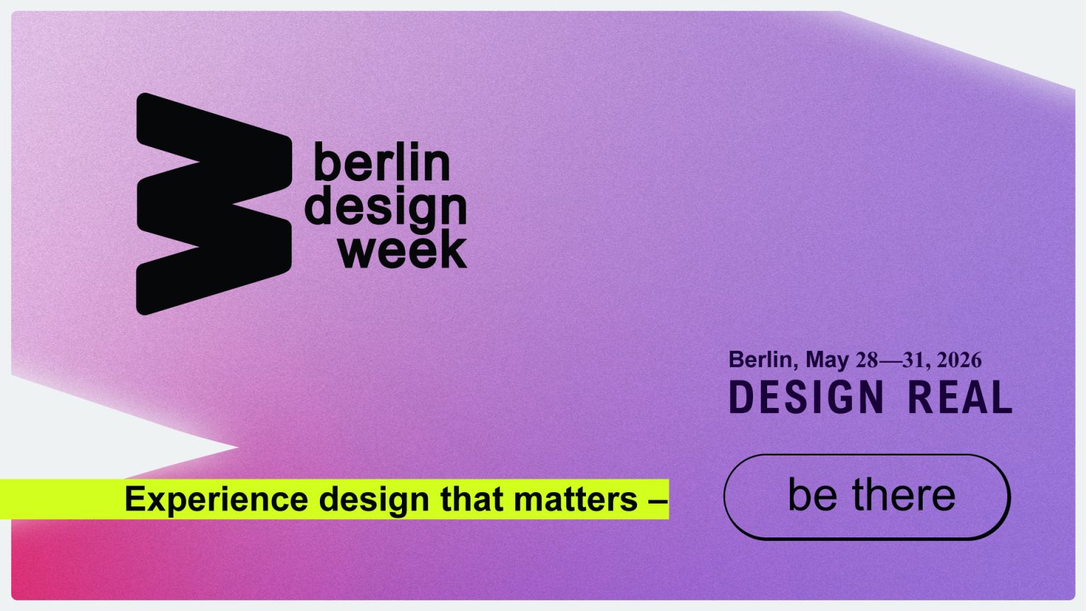 Berlin Design Week 2026: »Design Real« – 28. bis 31. Mai in Berlin ...