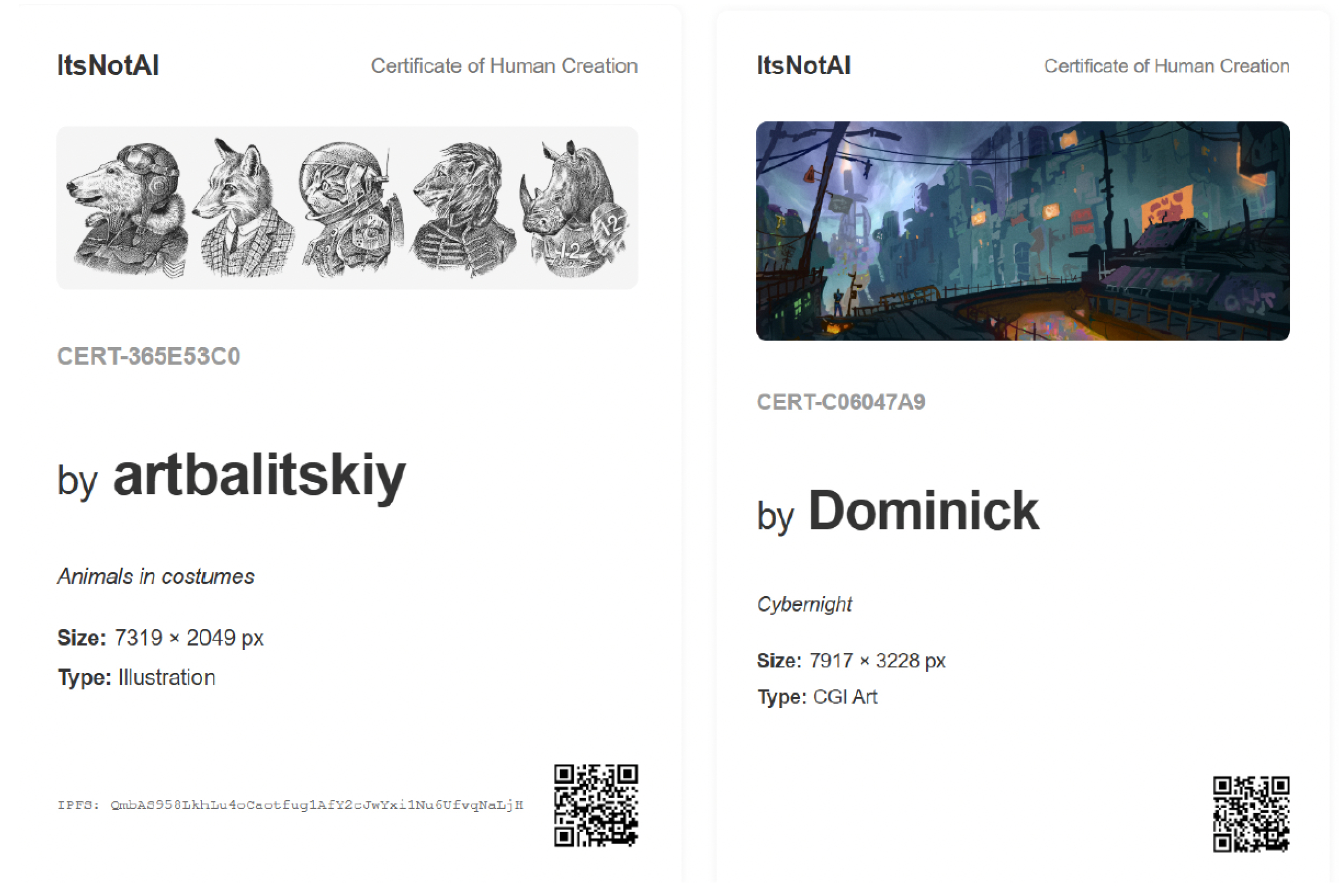 Screenshot zweier digitaler Herkunftszertifikate von „ItsNotAI“ mit dem Titel „Certificate of Human Creation“. Das linke Zertifikat dokumentiert eine Illustration von Tieren in historischen Kostümen und weist Informationen wie Zertifikatsnummer, Urhebername, Bildgröße und Werktyp aus. Das rechte Zertifikat zeigt ein digitales Stadtlandschaftsbild im Cyberpunk-Stil mit denselben Metadatenfeldern. Beide Zertifikate enthalten einen QR-Code und dienen als Nachweis, dass die gezeigten Werke von Menschen geschaffen wurden. Die Darstellung verdeutlicht einen Ansatz zur Kennzeichnung und Verifizierung menschlicher Kreativarbeit im digitalen Raum.