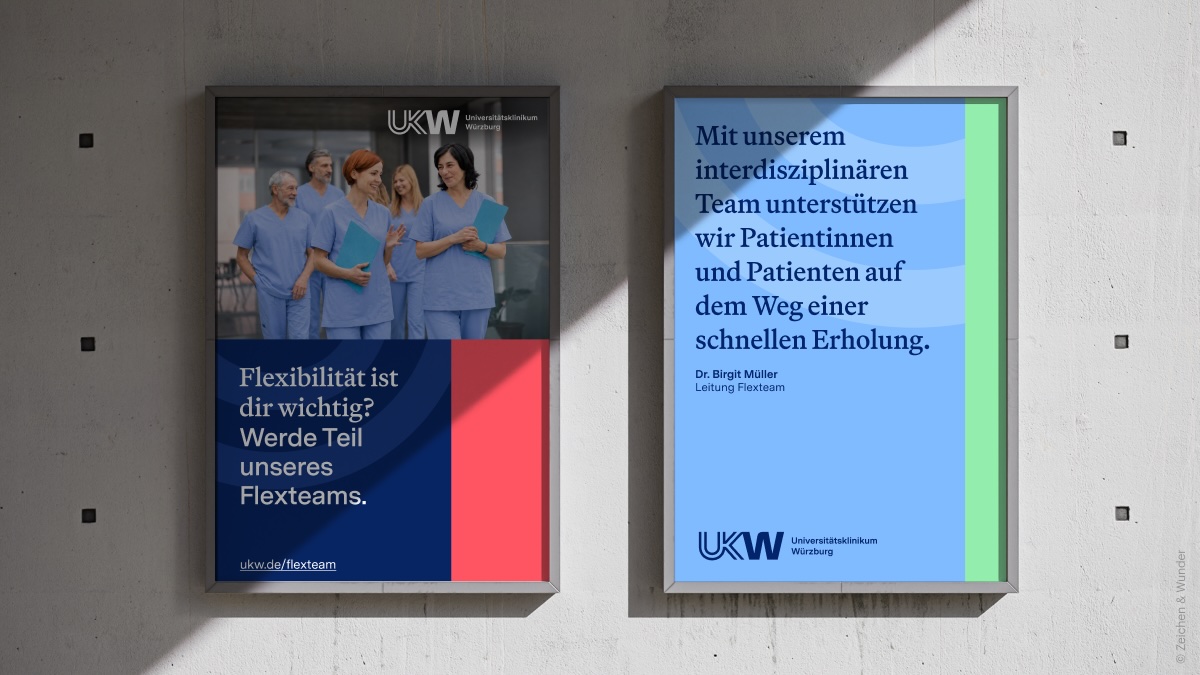 Neues Erscheinungsbild des Universitätsklinikum Würzburg: zwei Plakate an Betonwand, mit Bild von weiblichem Personal, das andere mit Text